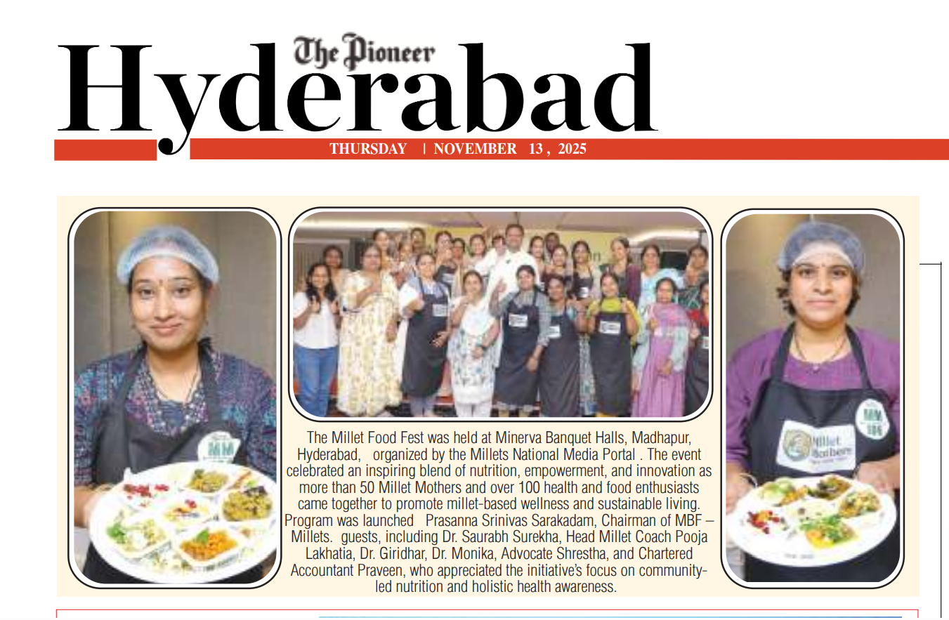 The Pioneer — Millet Food Fest at Minerva Banquet Halls — 50 Millet Mothers lead community wellness
